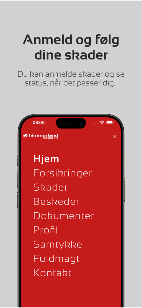 Mit Himmerland - Interfaz de la app móvil de seguros Mit Himmerland que muestra el menú de navegación principal con opciones para siniestros y pólizas