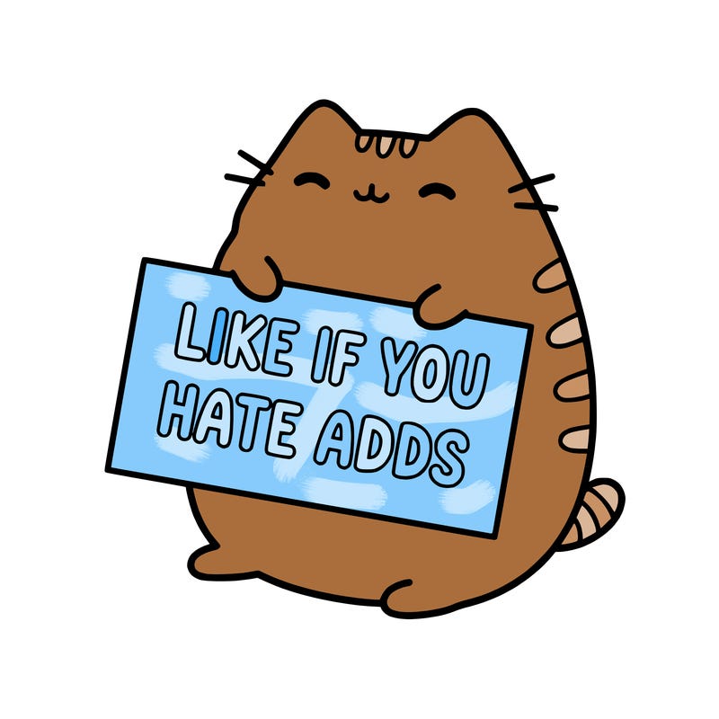 a kawii pusheen cat holding a sign that says like if you hate adds