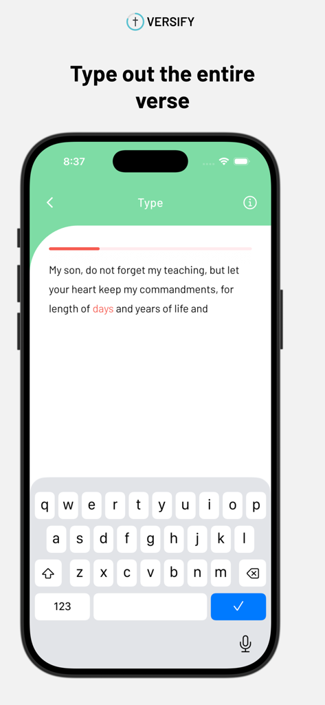 A smartphone showing the Versify app interface where a user types out a Bible verse as part of a memorization game.
