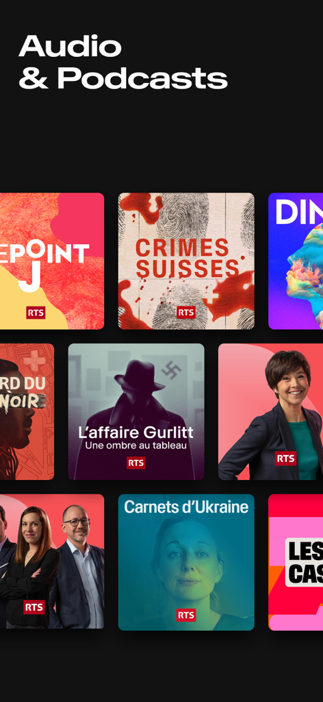 Play RTS : Streaming & replay - A selection of Swiss French podcast covers and audio programs available on the Play RTS app