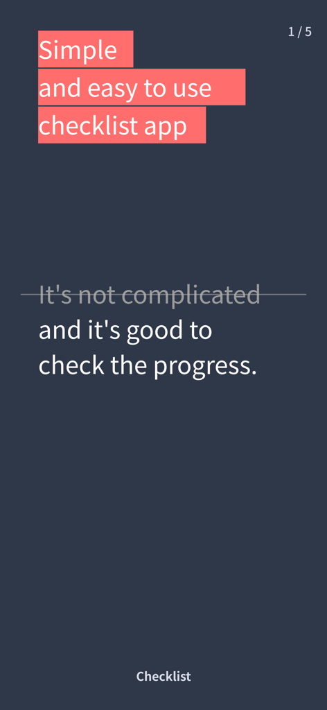 Introductory screen for the Checklist app highlighting its simple and easy to use interface and progress tracking.