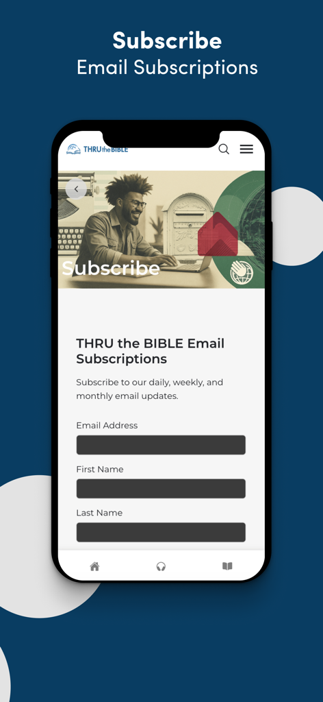 THRU the BIBLE App - Email subscription form in the THRU the BIBLE App for daily and weekly updates