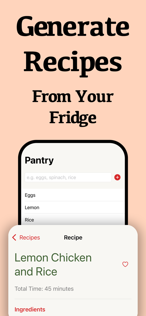 Mobile screen for The Whole Pantry app showing a recipe generated from fridge ingredients