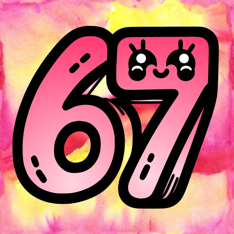 the numbers 67