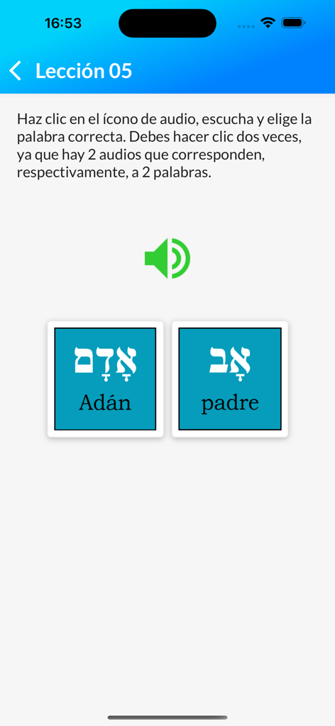 音声エクササイズと、「アダム」と「父」のヘブライ語の語彙（スペイン語訳付き）を含むレッスンが表示された聖書のヘブライ語アプリのインターフェース