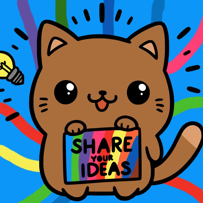 a cute cat saying share your ideas