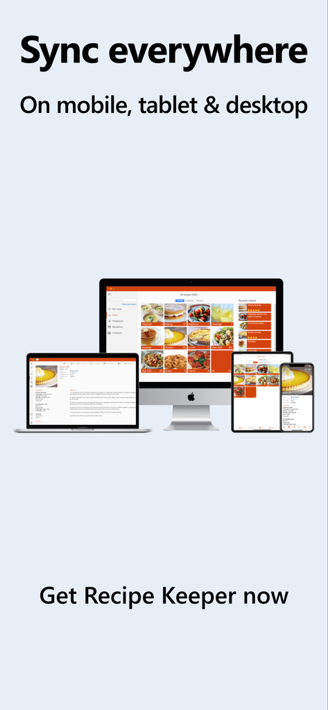 Recipe Keeper - Recipe Keeper app showing recipe synchronization across mobile tablet and desktop devices