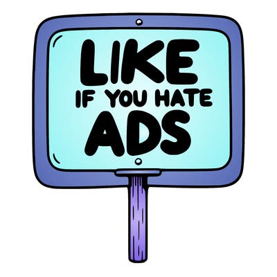 a sign that says like if you hate ads