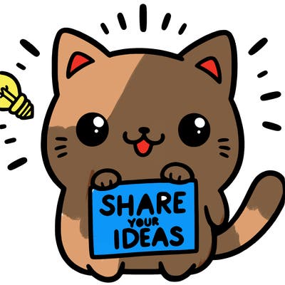 a cute cat saying share your ideas