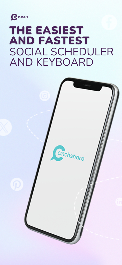 CinchShare app marketing screen showing a smartphone with the logo and text for social scheduler and keyboard