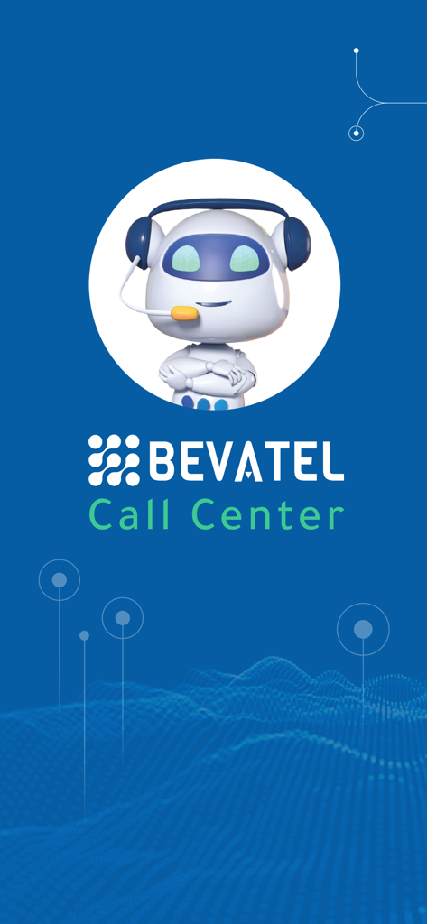 Bevatel Call Center - Bevatel Call Center app startup screen with robot mascot