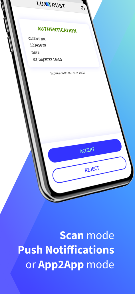 LuxTrust Mobile - LuxTrust Mobile app authentication screen showing accept and reject buttons for secure digital operations