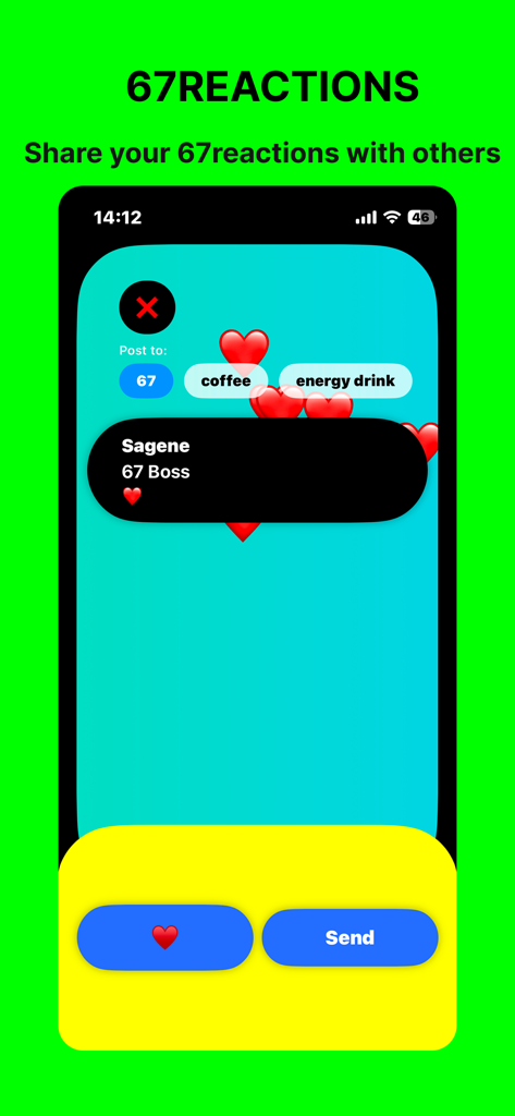 67hundre: Local 67Battle - Interface of 67hundre app showing the 67reactions sharing screen with heart emojis