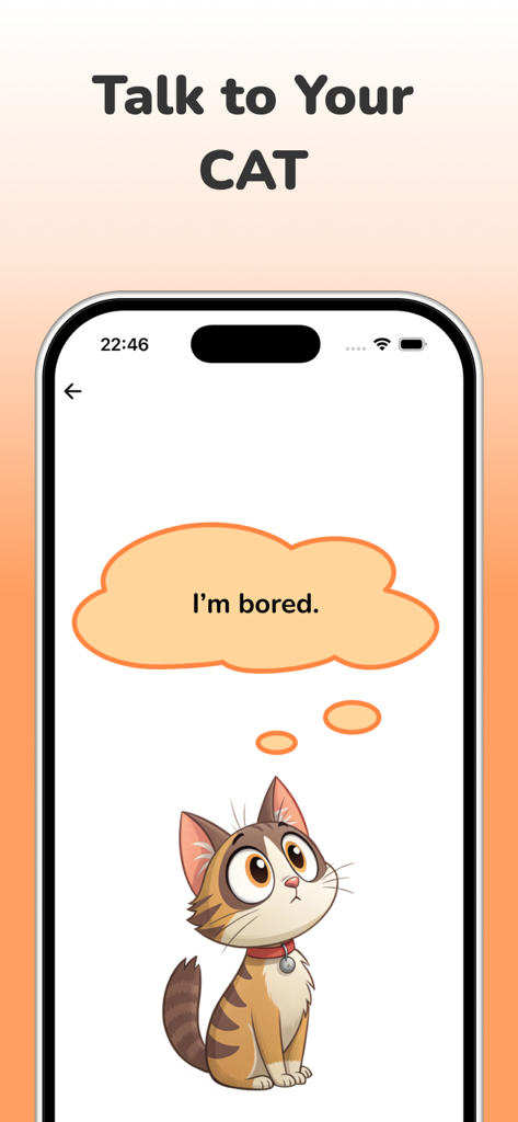 Cat Translator: Talk to Cat - A mobile app screen showing a cartoon cat with a thought bubble saying I am bored