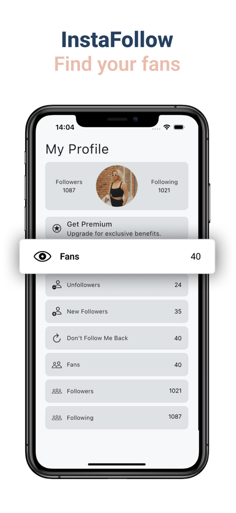 InstaFollow Followers Reports - InstaFollow app interface showing a profile summary with follower and fan statistics on an iPhone