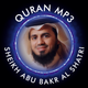 Quran MP3 : Abu Bakr Al Shatri