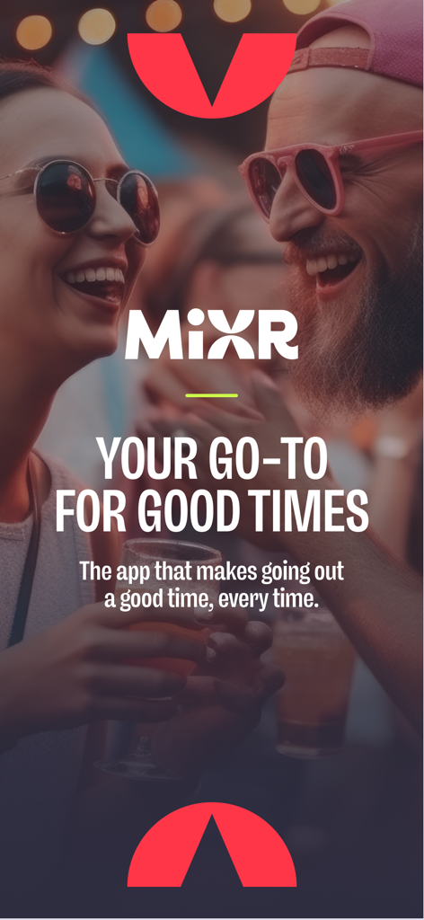 Two young adults smiling and holding drinks at a social venue with the MiXR app logo and slogan Your go-to for good times