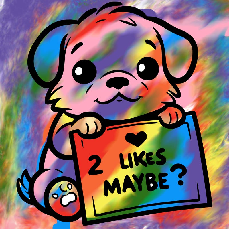 a puppy holding a sign that says 2 likes maybe?