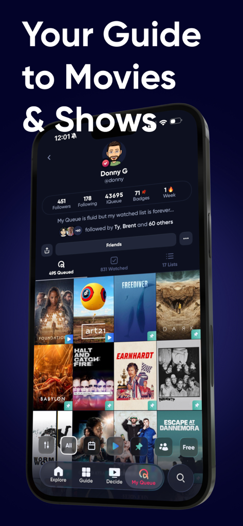 Queue - Find Movies & Shows - User profile in the Queue app showing a personalized watchlist and follower statistics for movies and shows.