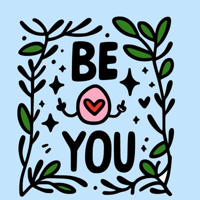 be you