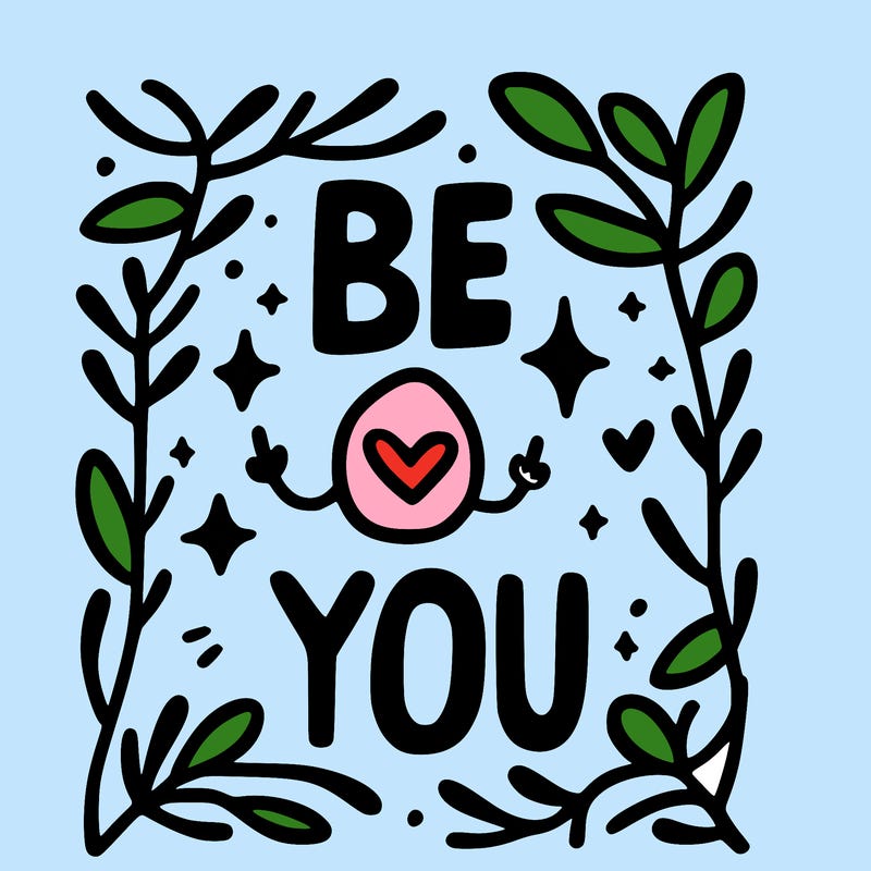 be you