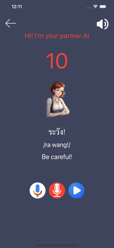 Thai language learning app screen showing pronunciation practice for the phrase Be careful with an AI partner