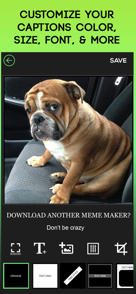 Meme Maker- Fun Meme Generator - Pantalla de la app Creador de Memes mostrando opciones de subtítulos personalizados y un meme divertido de un bulldog.