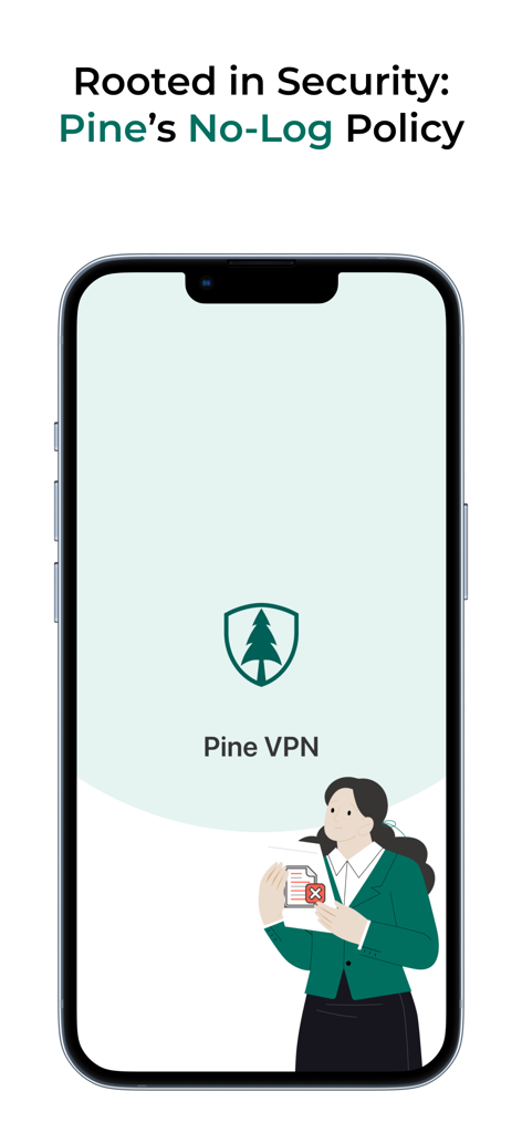 Uno smartphone visualizza il logo Pine VPN con testo che evidenzia la sua politica di sicurezza no-log.