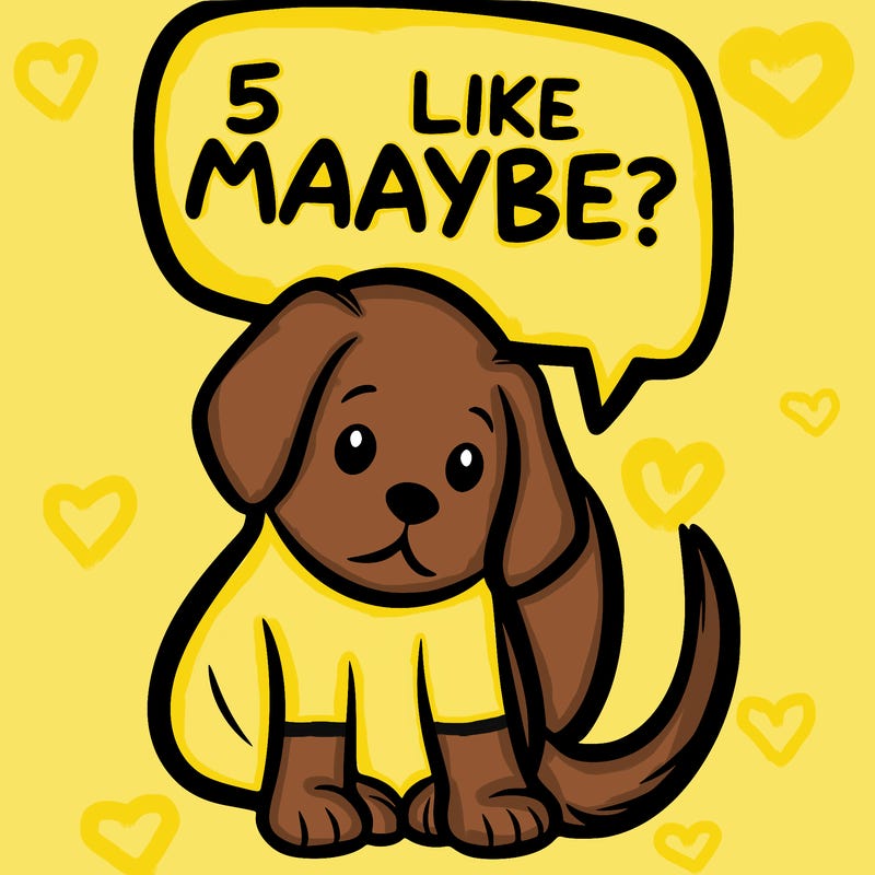 a puppy that says 5 like maybe