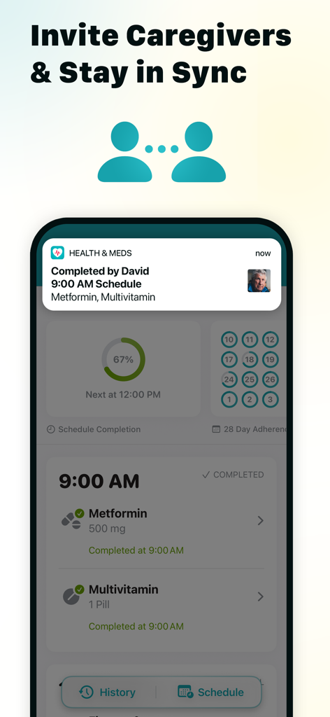 Medication Reminder & Pill Log - Smartphone, das eine Benachrichtigung für einen abgeschlossenen Medikamentenplan anzeigt, der mit einem Betreuer geteilt wurde