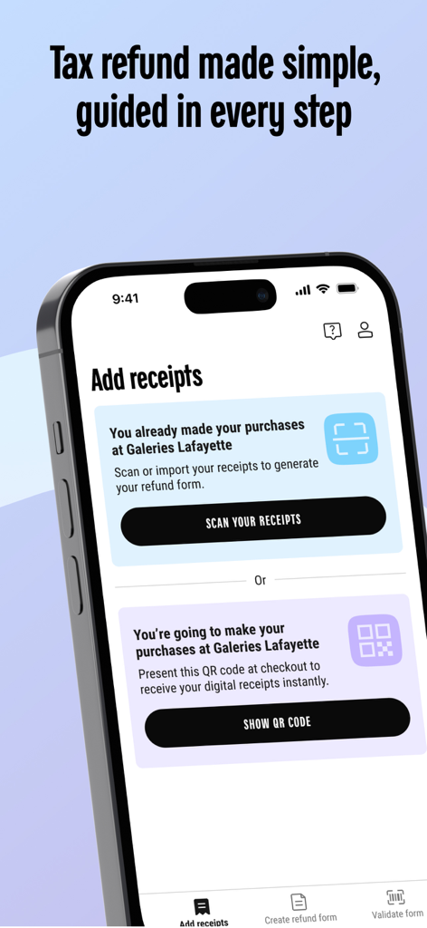 GOTAXFREE by GaleriesLafayette - Screen from the GOTAXFREE app showing options to scan receipts or display a QR code for tax refunds at Galeries Lafayette.