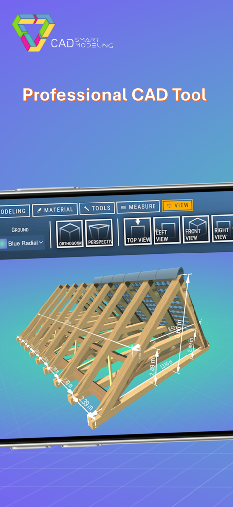 CAD Smart Modeling – 3D CAD - Professional CAD app interface showing a 3D wooden roof truss model with dimensions
