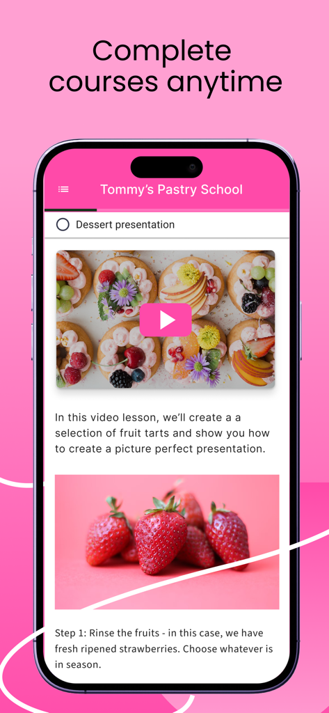 Thinkificアプリのモバイル画面。ペストリースクールのビデオレッスンが表示され、タイトルは「いつでもコースを完了」となっている。