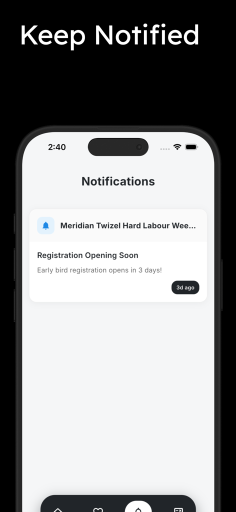 Run Calendar - iPhone screen showing the notifications menu of the Run Calendar app with an alert for an upcoming race registration