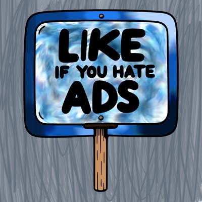 a sign that says like if you hate ads