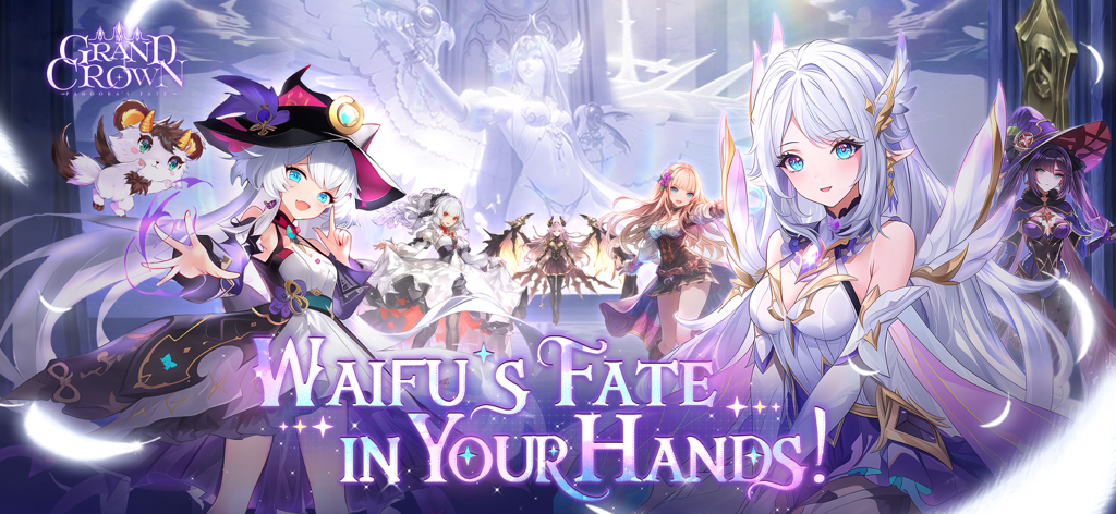 Promotional art for Grand Crown Pandoras Fate featuring anime goddesses and the text Waifus Fate in Your Hands