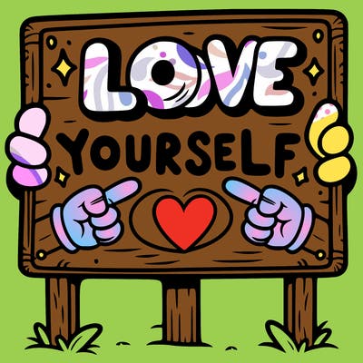 a sign where it is written: love yourself