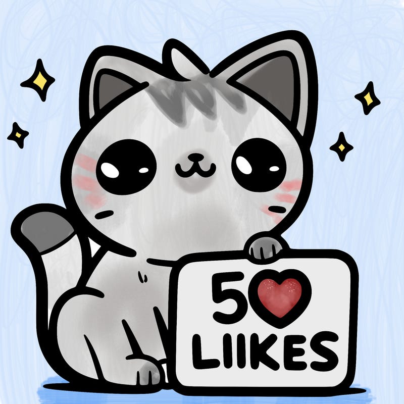 cat that has a sign that says 50likes