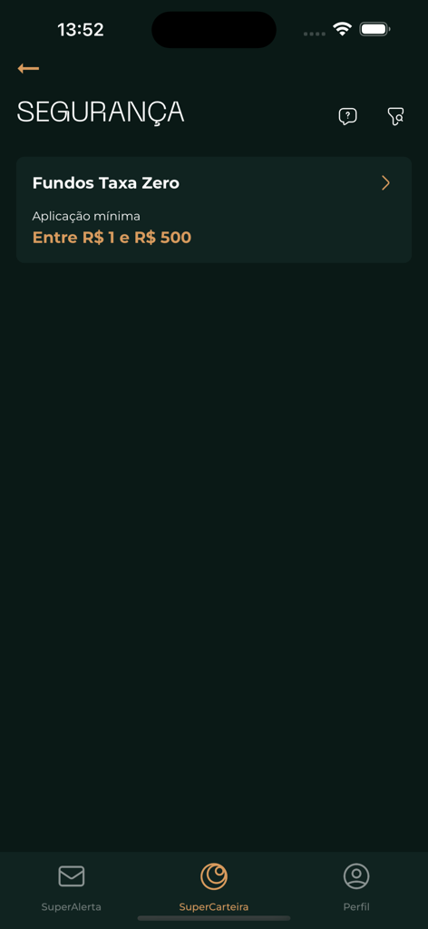 SuperCarteira - Tela do aplicativo SuperCarteira exibindo recomendações de fundos com taxa zero na categoria de segurança
