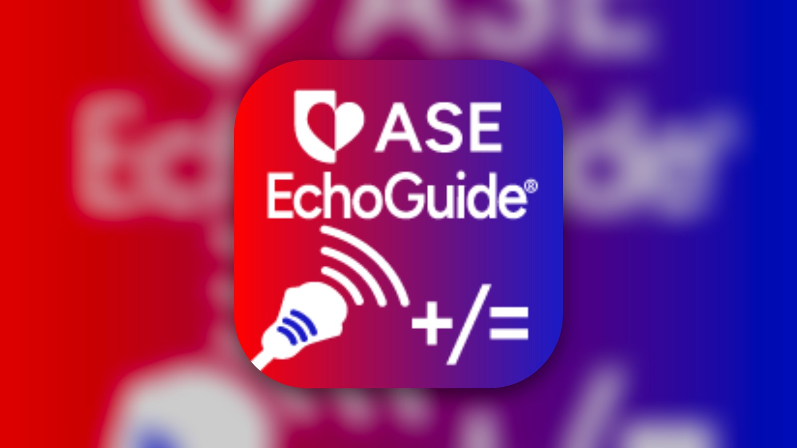 EchoGuide by ASE - Medical App | MWM