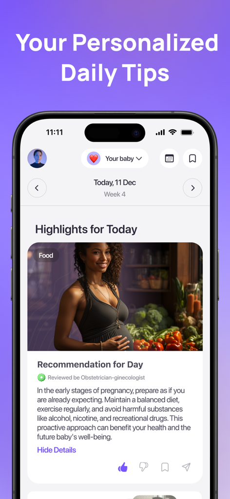 Uni - Pregnancy + Baby Growth - Screenshot of the Uni app displaying personalized daily health tips and obstetrician reviewed pregnancy recommendations