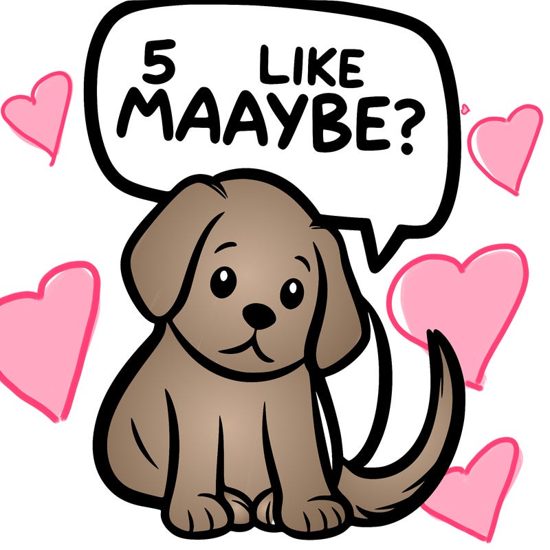 a puppy that says 5 like maybe