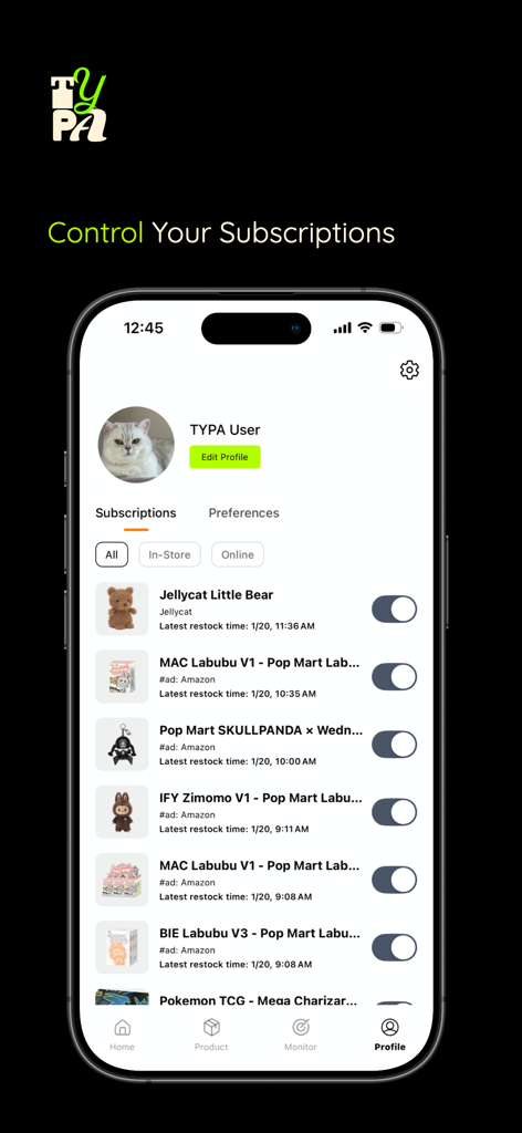 TYPA - Restock Alerts - User profile screen of TYPA app showing subscription management for restock alerts on products like Labubu and Jellycat.