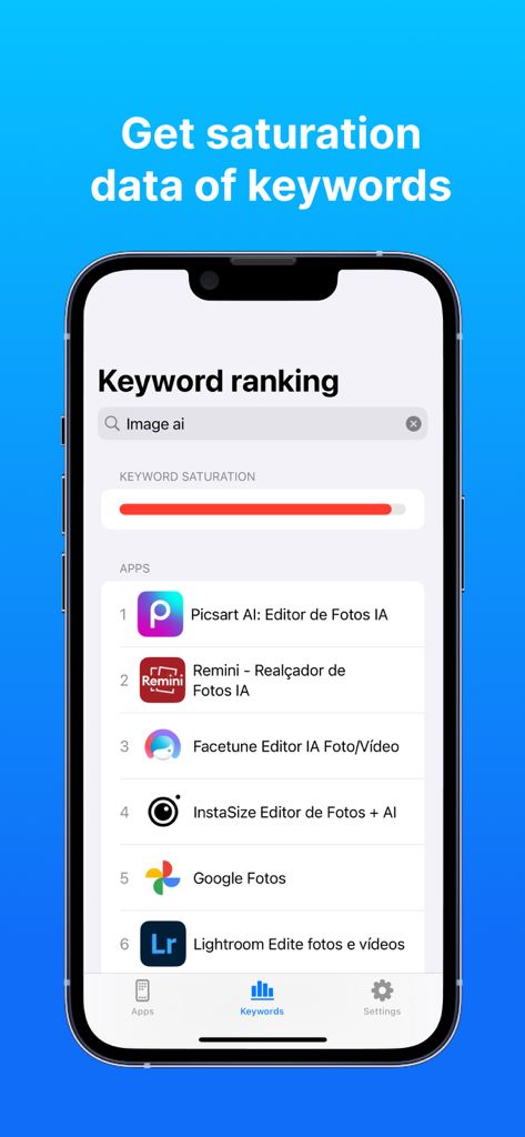 ASO - App Keywords Otimization - 특정 검색어에 대한 키워드 포화도 데이터와 상위 순위 앱 목록을 보여주는 ASO 도구의 모바일 인터페이스