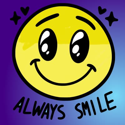 always smile