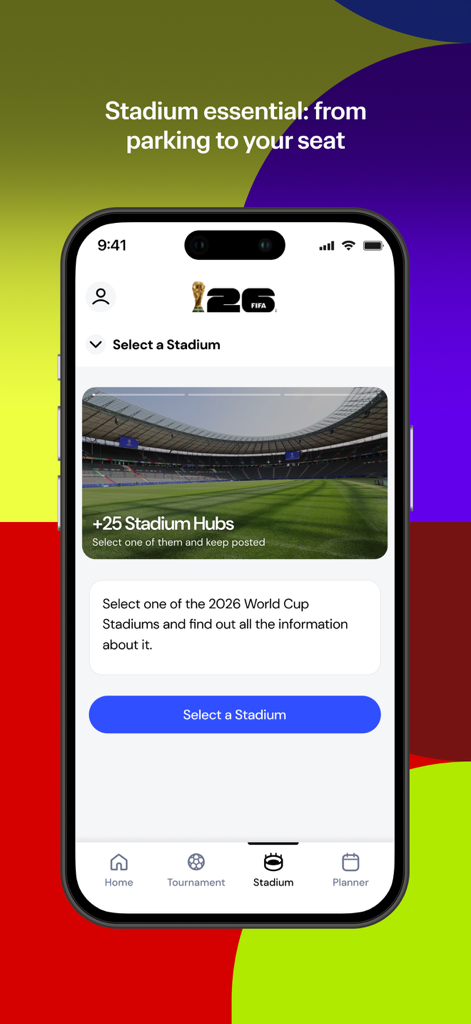 FIFA World Cup 26™ - The FIFA World Cup 26 app showing stadium information and hub selection