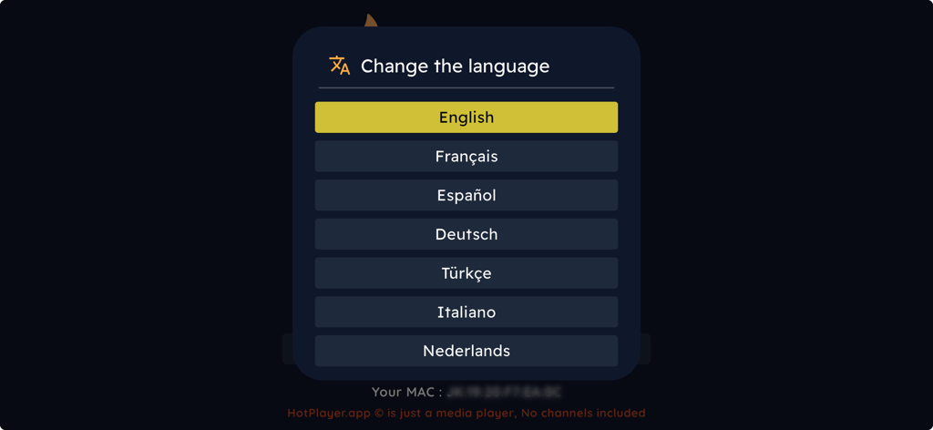 Hot Player - Hot Player app interface showing the change language menu with options for English French Spanish German Turkish Italian and Dutch
