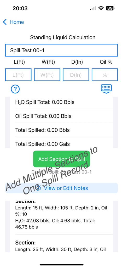 Spill Calc - Pro - Interface of Spill Calc Pro app showing standing liquid calculation with multiple sections for a single spill record