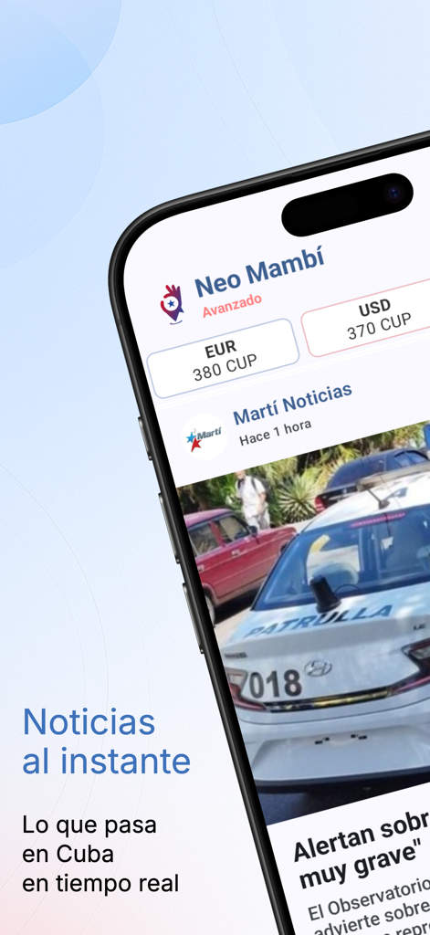 Interfaz de la aplicación móvil Neo Mambi con noticias cubanas en tiempo real y tasas de cambio