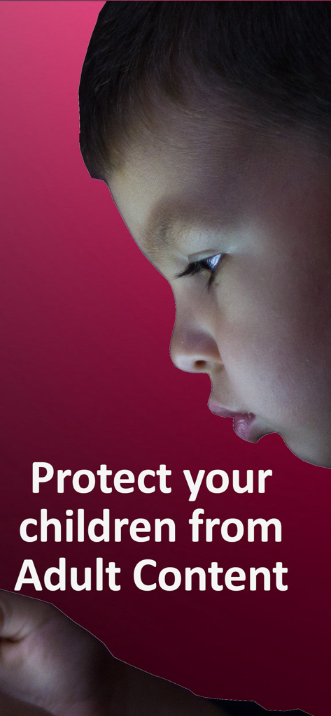 Anti-Porn - Adult Porn Blocker - A child's face illuminated by a mobile screen with text overlay reading Protect your children from Adult Content